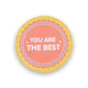 You're the Best Grippie